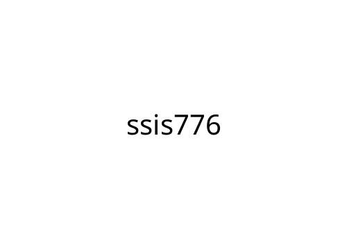 ssis776