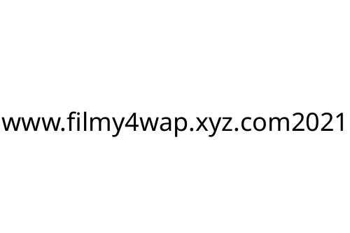 www_filmy4wap_xyz_com2021