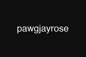pawgjayrose
