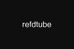 refdtube